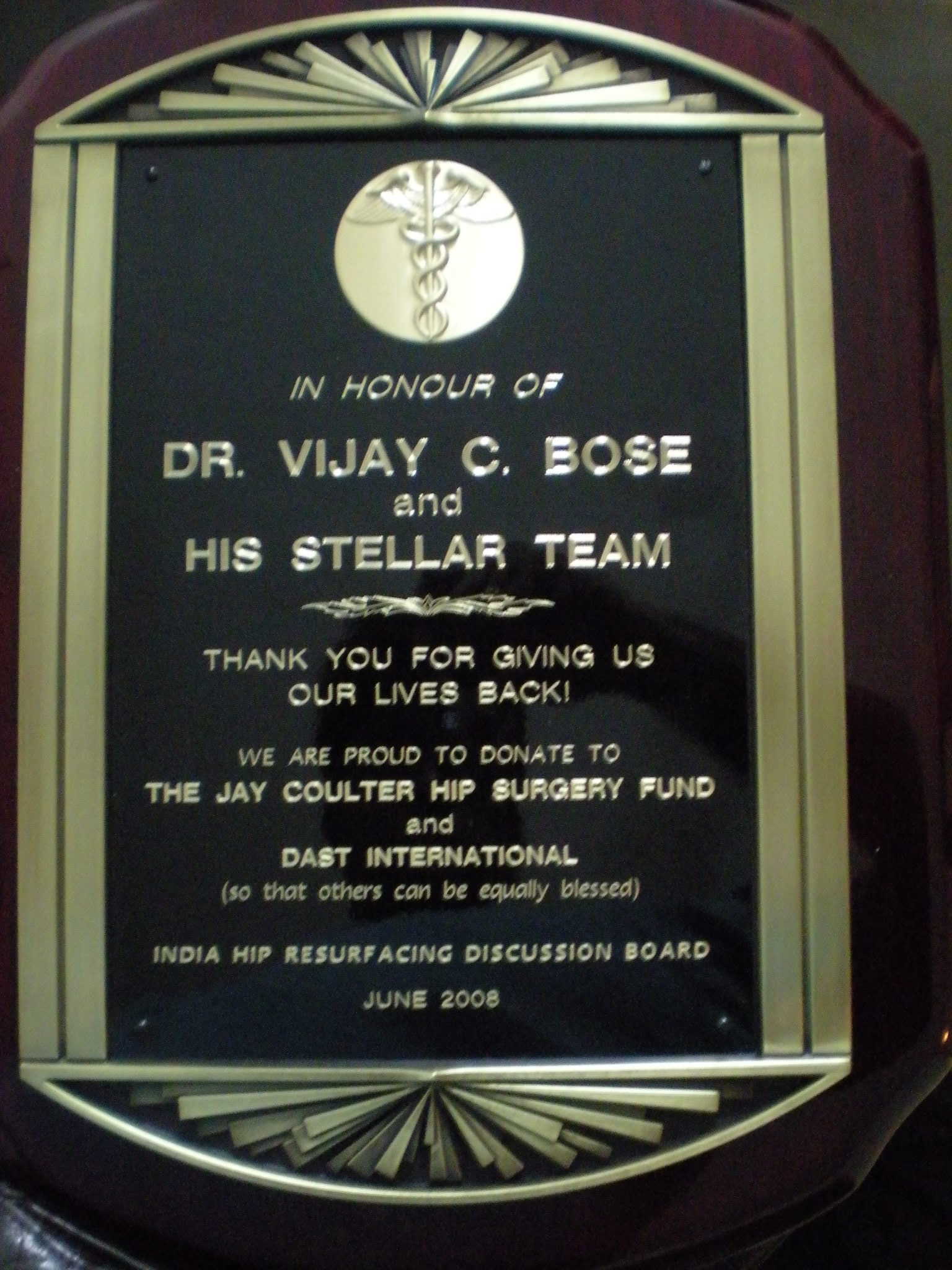 Plaque present to Dr. Bose by overseas patients. June 2008